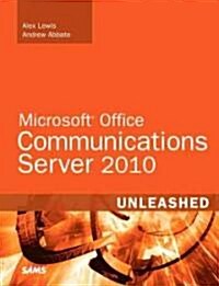 Microsoft Lync Server 2010 Unleashed (Paperback)