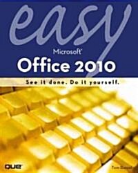 Easy Microsoft Office 2010 (Paperback)