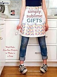 Simply Sublime Gifts (Paperback)