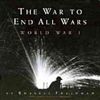 The War to End All Wars (Audio CD, Unabridged)