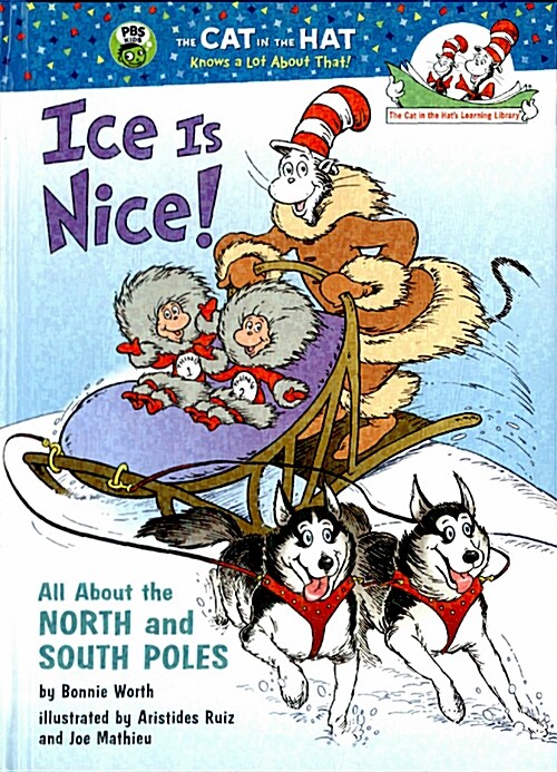 [중고] Ice Is Nice!: All about the North and South Poles (Hardcover)