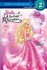 Barbie: Fashion Fairytale (Barbie) (Paperback)