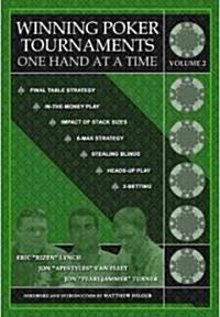 Winning Poker Tournaments One Hand at a Time, Volume II (Paperback)