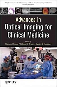 Advances in Optical Imaging for Clinical Medicine (Hardcover)