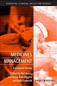 Medicines Management : A Guide for Nurses (Paperback)
