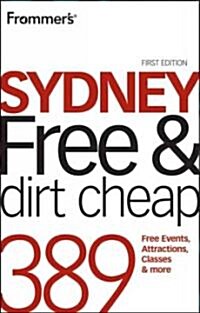 Frommers Sydney Free & Dirt Cheap (Paperback)