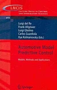 Automotive Model Predictive Control : Models, Methods and Applications (Paperback, 2010 ed.)