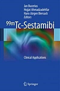 99mTc-Sestamibi: Clinical Applications (Hardcover)