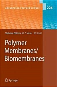 Polymer Membranes/Biomembranes (Hardcover, 2010)