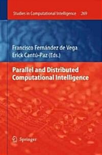 Parallel and Distributed Computational Intelligence (Hardcover)