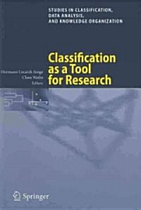 Classification as a Tool for Research: Proceedings of the 11th Ifcs Biennial Conference and 33rd Annual Conference of the Gesellschaft F? Klassifikat (Paperback)