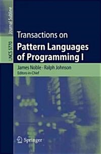 Transactions on Pattern Languages of Programming I (Paperback, 2010)