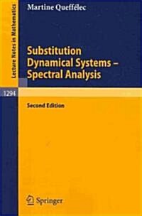 Substitution Dynamical Systems - Spectral Analysis (Paperback, 2, 2010)
