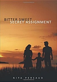 Bitter Sweet Secret Assignment (Hardcover)