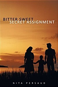 Bitter Sweet Secret Assignment (Paperback)