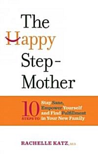 The Happy Stepmother (Paperback)