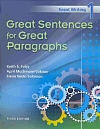 [중고] Great Writing 1: Great Sentences for Great Paragraphs (Paperback, 3rd)