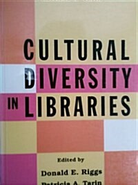 Cultural Diversity in Libraries (Paperback)