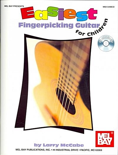 Mel Bay Presents Easiest Fingerpicking Guitar for Children (Paperback, Compact Disc, Spiral)