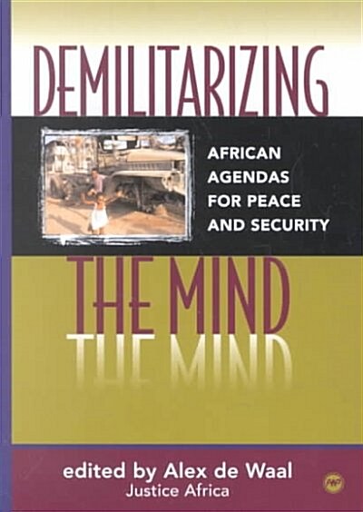 Demilitarizing the Mind (Paperback)