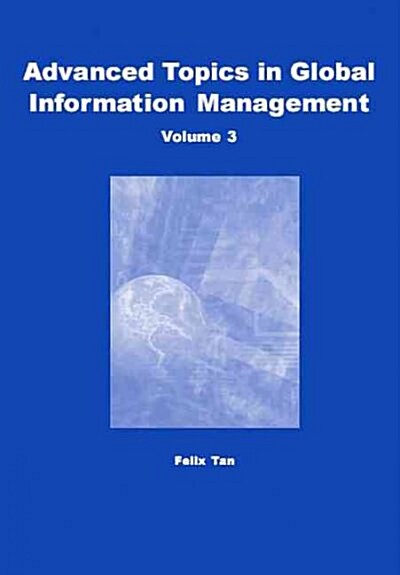 Advanced Topics in Global Information Management (Paperback)