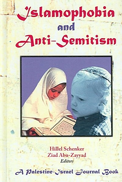 Islamophobia and Anti-semitism (Hardcover)