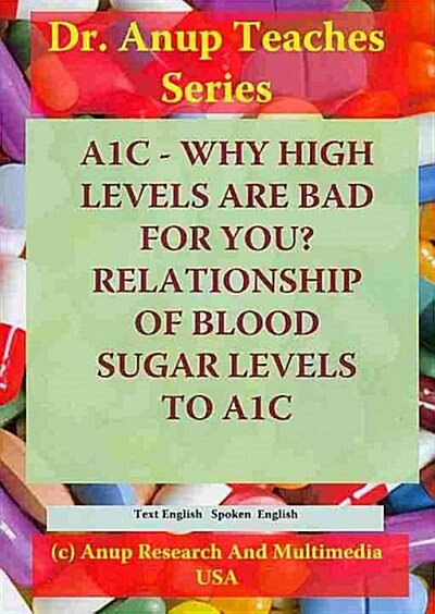 A1C - Why High Levels are Bad for You (DVD, 1st)