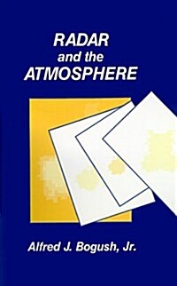Radar and the Atmosphere (Hardcover)