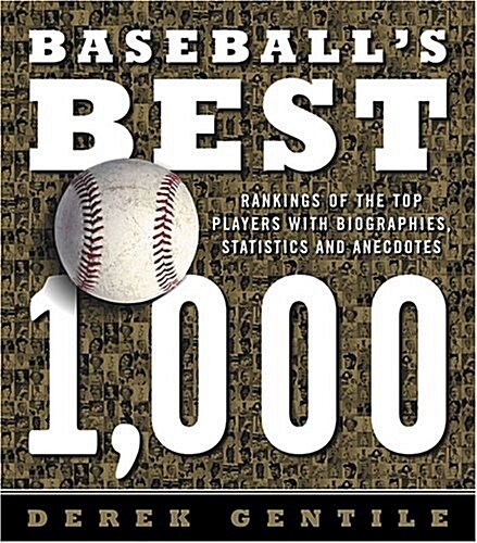 Baseballs Best 1,000 (Hardcover)