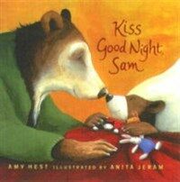 Kiss good night,Sam