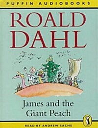 Roald Dahl : James And The Giant Peach [Audio]