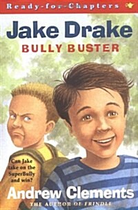 R-F-C Jake Drake : Bully Buster