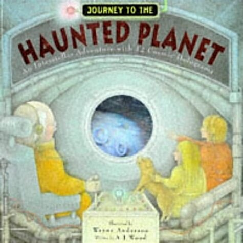 Journey To The Haunted Planet [HC]