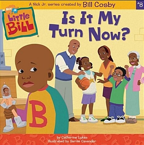 [중고] Little Bill : Is It My Turn Now?