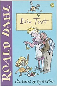 [중고] Roald Dahl : Esio Trot