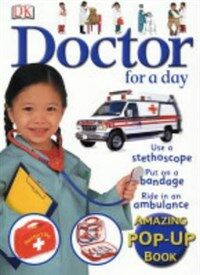 Doctor for a Day: use a stethoscope, examine your patient, ride an ambuance
