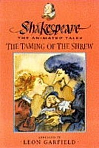 Shakespeare : The Taming of the Shrew