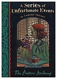 [중고] Unfortunate Events : The Austere Academy [HC]