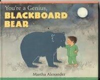 You're a genius, blackboard bear