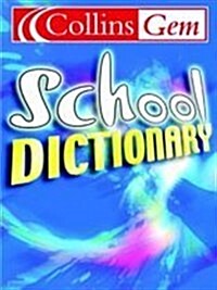 School Dictionary (Paperback, UK ed.)
