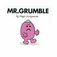 Mr. Grumble