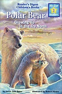 [중고] All-Star Level 3 : Polar Bear Growing Up In the Icy North