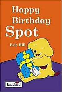 Happy Birthday, Spot [HC]