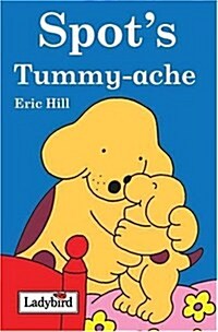Spots Tummy Ache [HC]