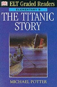 (The) Titanic Story