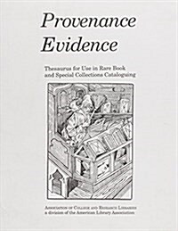 Provenance Evidence (Paperback)