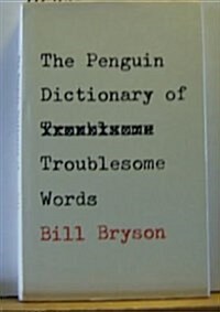 Dictionary of Troublesome Words, The Penguin (Paperback)