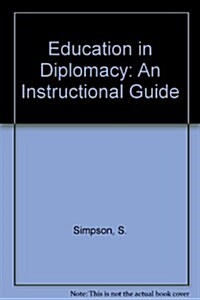 Education in Diplomacy (Hardcover)