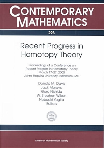 Recent Progress in Homotopy Theory (Paperback)