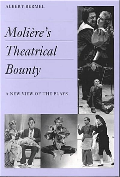Molieres Theatrical Bounty (Paperback)